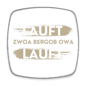 läuft zwoa bergob owa läuft, lustiger Spruch - Viereckiger Kühlschrankmagnet - Weiß - Vorne