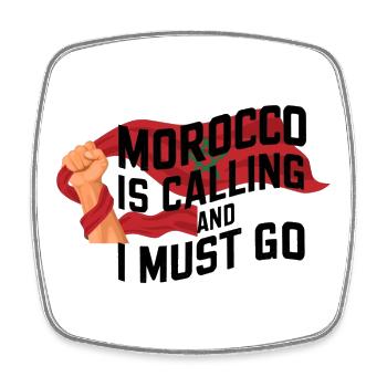 Morocco is calling and i must go - Magnet carré - blanc - Devant