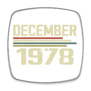 Décembre 1978 Vintage Vintage Rétro Anniversaire - Magnet carré - blanc - Devant