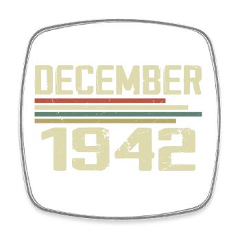 December 1942 Vintage Vintage Retro Birthday - Square fridge magnet - white - Front