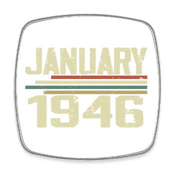 Janvier 1946 - Cadeau d’anniversaire Janvier 1946 - Magnet carré - blanc - Devant