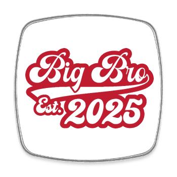 Big Bro Est 2025 - Viereckiger Kühlschrankmagnet - Weiß - Vorne