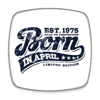 Born in April 1975 - Birthday - Gift - Square fridge magnet - white - Front