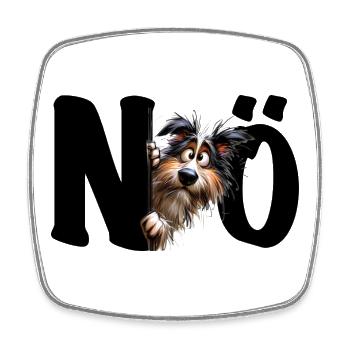 NÖ - lustiger Hund - Nein - Nope - Statement - Viereckiger Kühlschrankmagnet - Weiß - Vorne