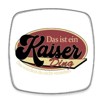 Kaiser Ding Motivationsdesign - Viereckiger Kühlschrankmagnet - Weiß - Vorne