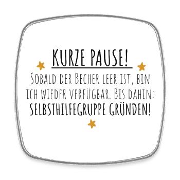 Kurze Pause - Viereckiger Kühlschrankmagnet - Weiß - Vorne