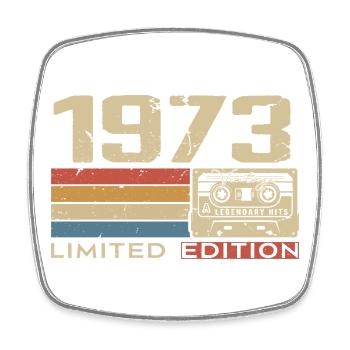 Legends 1973 Vintage 1973 Jubilee 1973 vintage - Square fridge magnet - white - Front