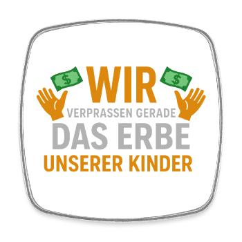 We are squandering our children's inheritance - Square fridge magnet - white - Front
