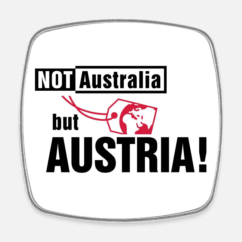 Pas l’Australie, mais l’Autriche - Magnet carré - blanc