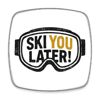 Ski You Later – Grunge Skibrille - Viereckiger Kühlschrankmagnet - Weiß - Vorne