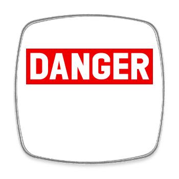 Danger Prout ohne Vorwarnung - Viereckiger Kühlschrankmagnet - Weiß - Vorne