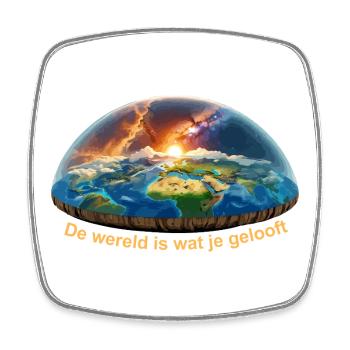 Die Welt ist, was du glaubst - Viereckiger Kühlschrankmagnet - Weiß - Vorne