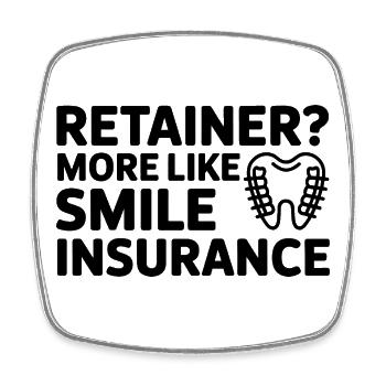 Smile Insurance Retainer Lebensdesign - Viereckiger Kühlschrankmagnet - Weiß - Vorne