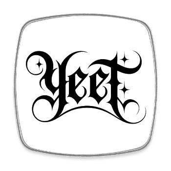 Yeet - Funny Gen Alpha Memes - Square fridge magnet - white - Front