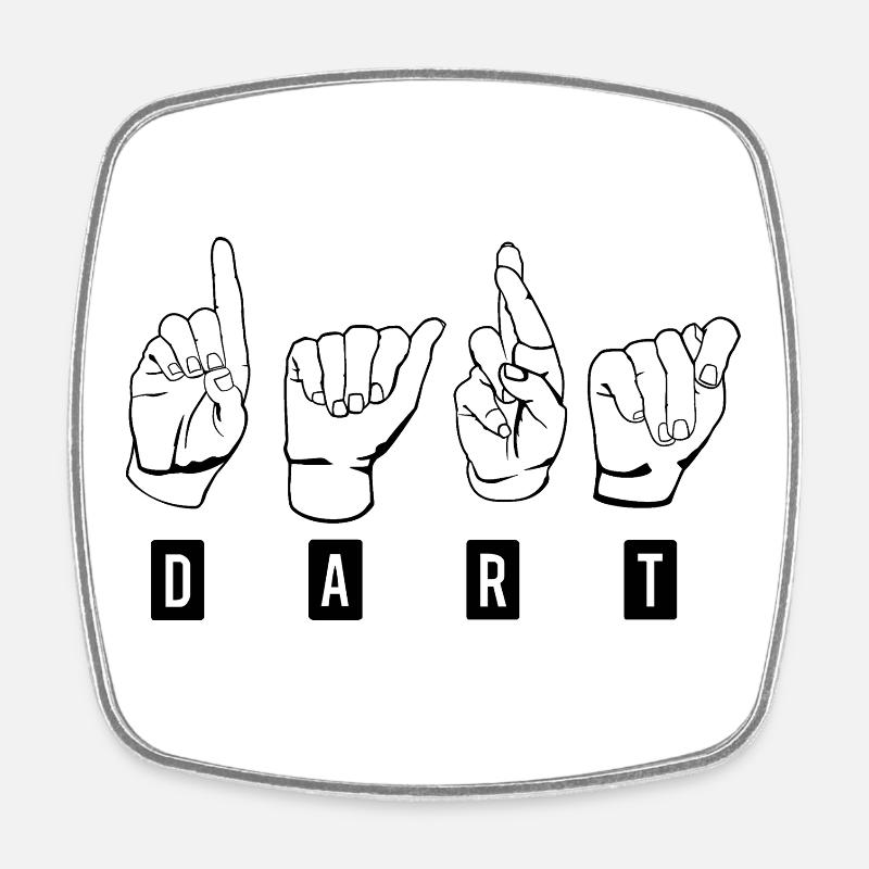 Darts,Darts,Darts-Sign Language-Black - Square fridge magnet - white