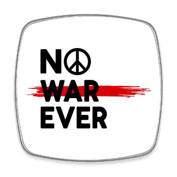 No War Ever Frieden Peace Zeichen - Viereckiger Kühlschrankmagnet - Weiß - Vorne