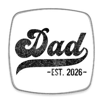 Frischgebackener Papa – Dad EST. 2026 - Viereckiger Kühlschrankmagnet - Weiß - Vorne