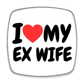 I Love My Ex Wife Heart Family Funny - Square fridge magnet - white - Front