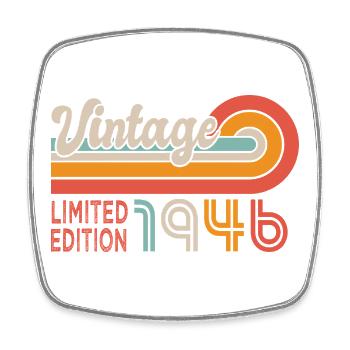 1946 Birthday Born in 1946_anniversire 80 years old - Square fridge magnet - white - Front
