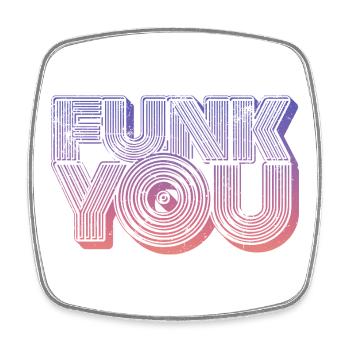 Funk You Vintage - Square fridge magnet - white - Front