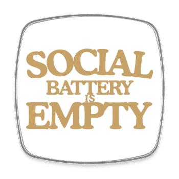 Social Battery est vide, Rétro Dicton, Design - Magnet carré - blanc - Devant
