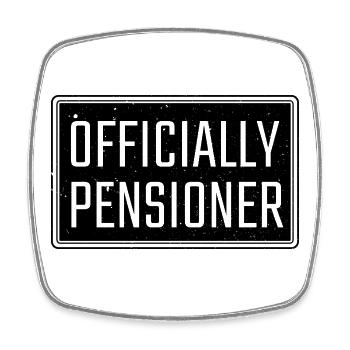 Officially Pensioner Retired Retirement - Square fridge magnet - white - Front