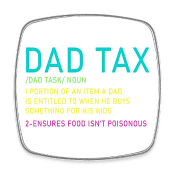 Dad Tax Neon Meme Tee - Viereckiger Kühlschrankmagnet - Weiß - Vorne