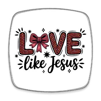 Liebe wie Jesus Herzschrift Schleife - Viereckiger Kühlschrankmagnet - Weiß - Vorne