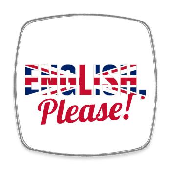 Für alle Lehrer die gerne "In english please" sage - Viereckiger Kühlschrankmagnet - Weiß - Vorne