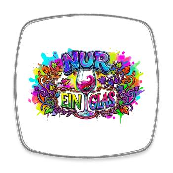 Nur ein Glas – bunte Weinkunst - Viereckiger Kühlschrankmagnet - Weiß - Vorne