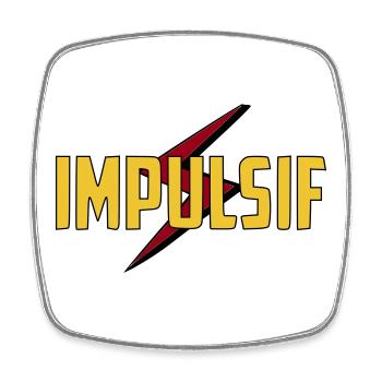 Impulsif  - Magnet carré - blanc - Devant