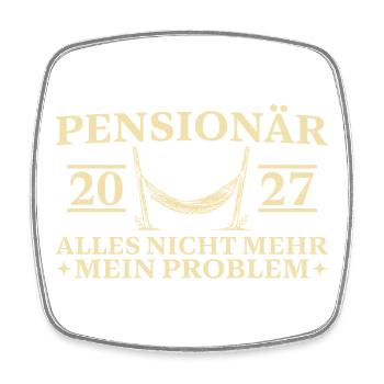 Pensionär 2027 Nicht mehr mein Problem Hängematte - Viereckiger Kühlschrankmagnet - Weiß - Vorne