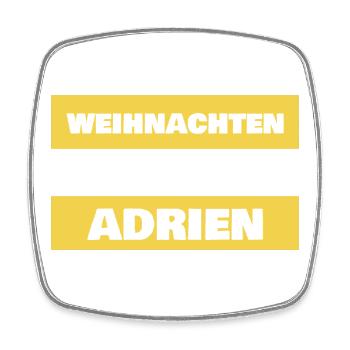 Adrien als Spruch - Viereckiger Kühlschrankmagnet - Weiß - Vorne