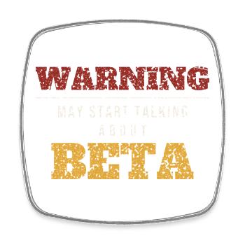 Warning Talks About Beta - Square fridge magnet - white - Front