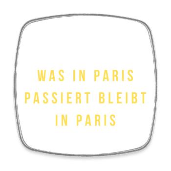 Regel 1: Was in Paris passiert - Viereckiger Kühlschrankmagnet - Weiß - Vorne