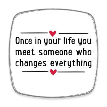 2541614 16000055 once in your life - Magnet carré - blanc - Devant