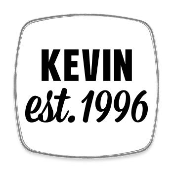 Kevin est 1996 - Viereckiger Kühlschrankmagnet - Weiß - Vorne