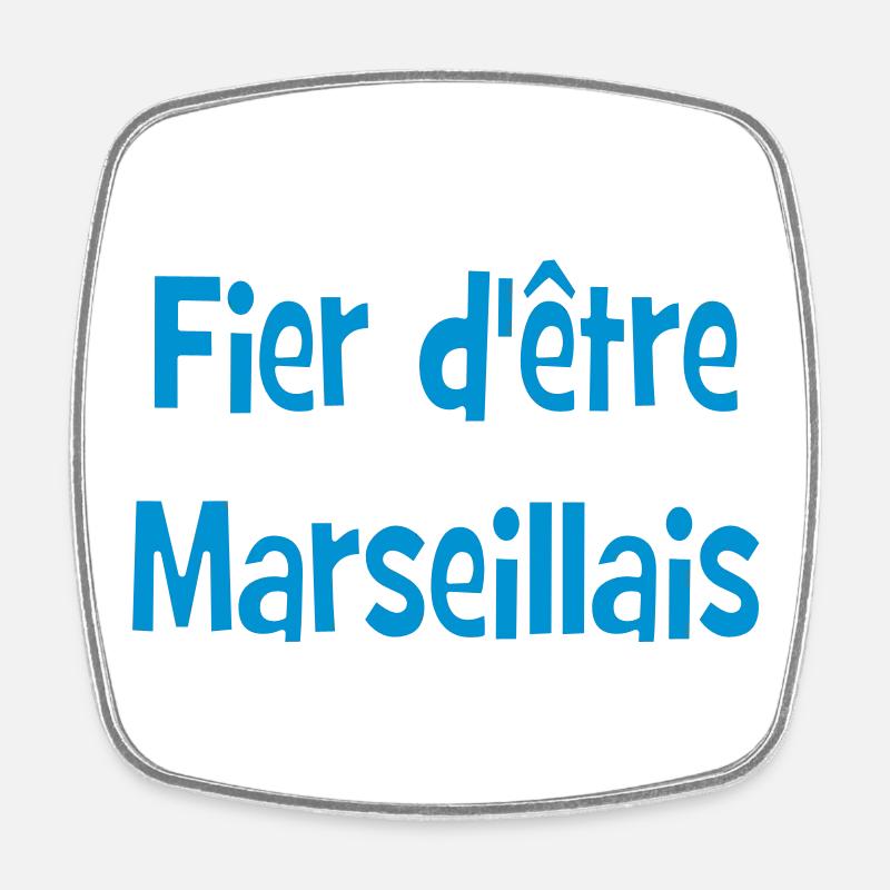 Proud to be Marseille - Square fridge magnet - white