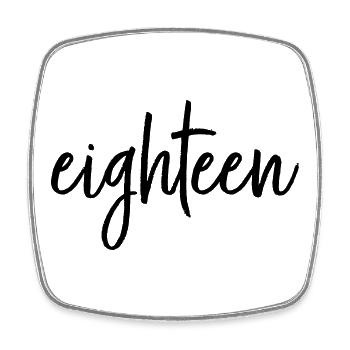 eighteen 18 birthday anniversary gift - Square fridge magnet - white - Front