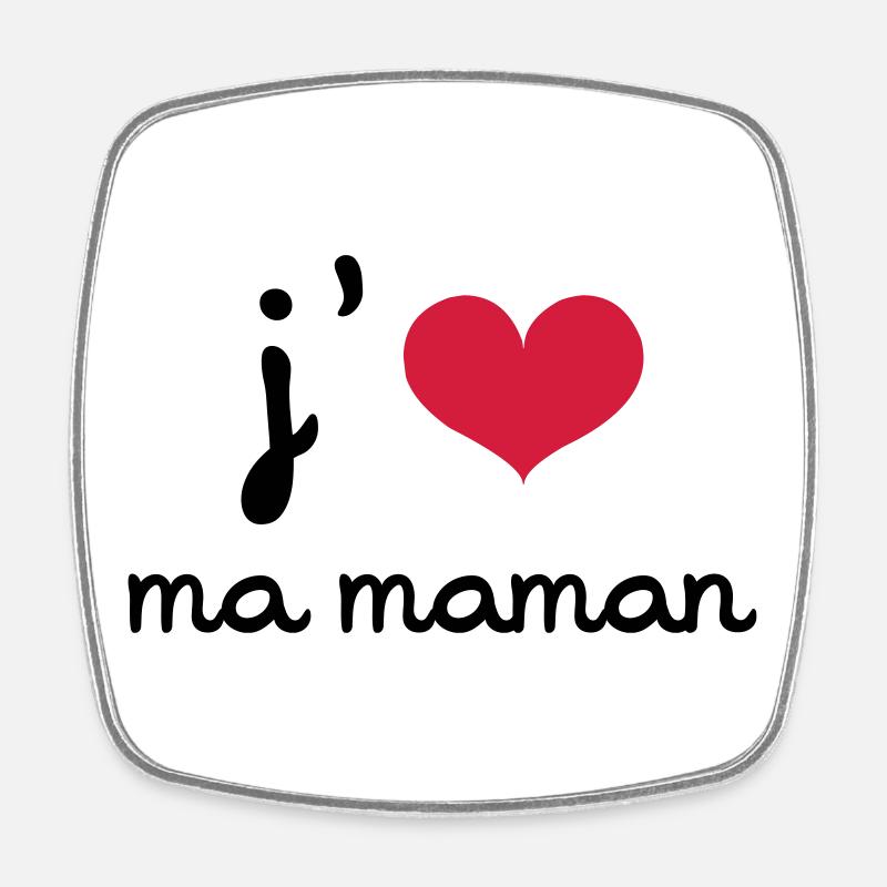 J'aime ma Maman - Magnet carré - blanc