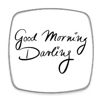 Good Morning Darling - Square fridge magnet - white - Front