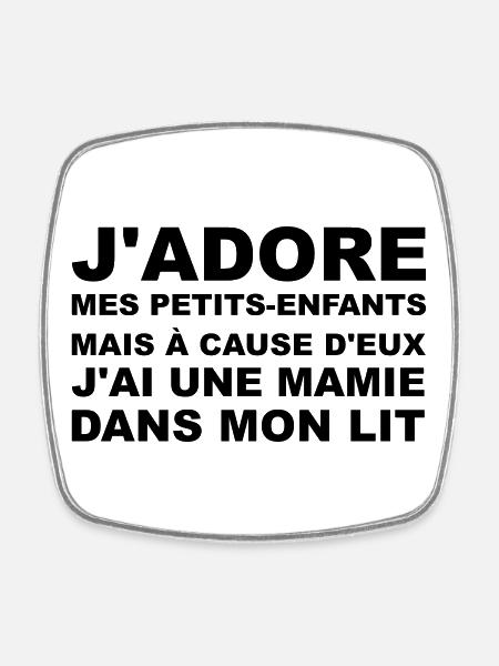 Mamie dans mon lit - Magnet carré - blanc