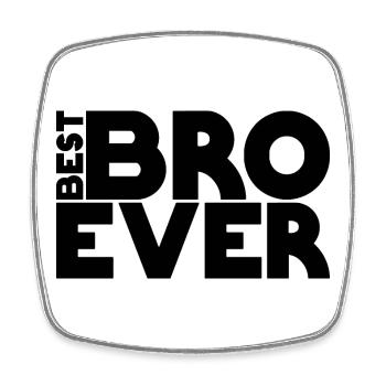 best BRO ever - Viereckiger Kühlschrankmagnet - Weiß - Vorne