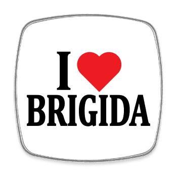 T-shirt J’adore Brigida t-shirt idée cadeau - Magnet carré - blanc - Devant
