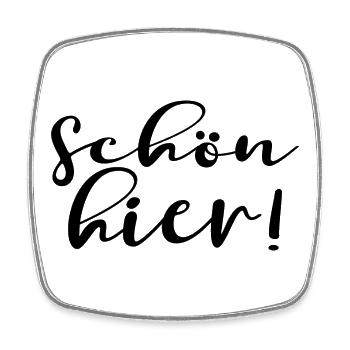 SCHÖN HIER - Viereckiger Kühlschrankmagnet - Weiß - Vorne