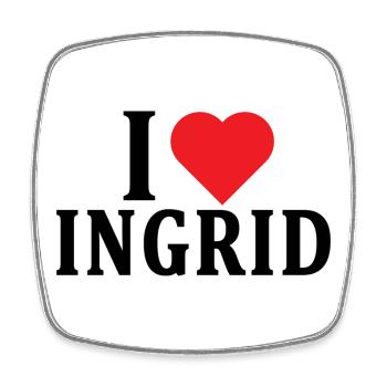 T-Shirt Ich liebe Ingrid T-Shirt Geschenkidee - Viereckiger Kühlschrankmagnet - Weiß - Vorne