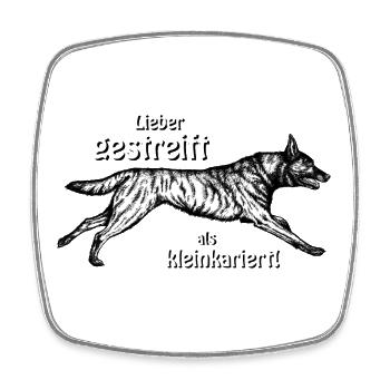 Better striped than small-minded - 2 - Square fridge magnet - white - Front