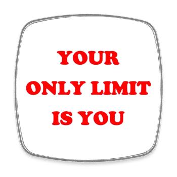 Your only limit is YOU - Viereckiger Kühlschrankmagnet - Weiß - Vorne