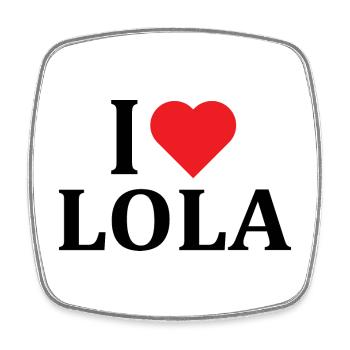 name t-shirt I love Lola t-shirt gift idea - Square fridge magnet - white - Front
