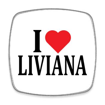 name t-shirt I love Liviana t-shirt gift idea - Square fridge magnet - white - Front